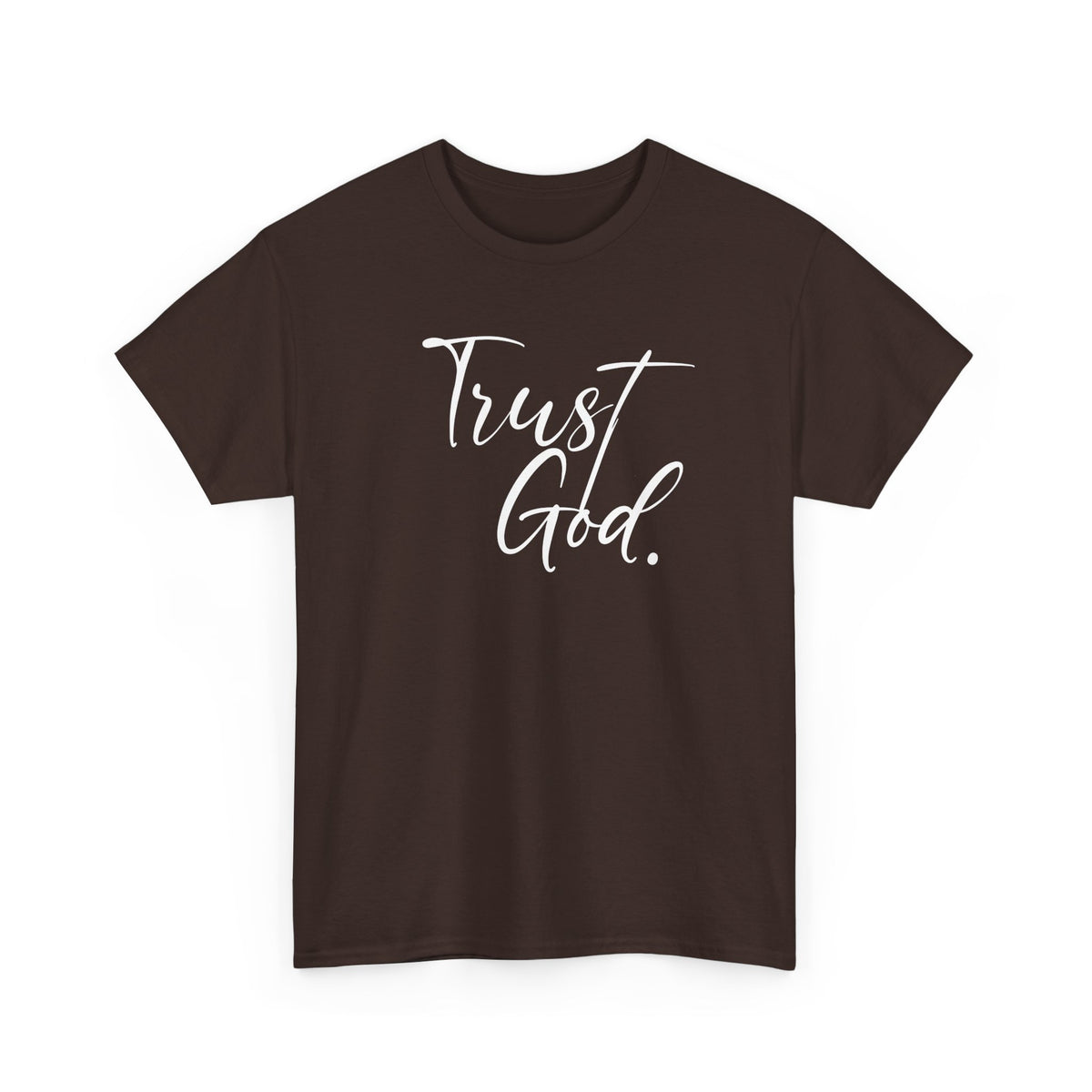 "Trust God" Tshirt (02)