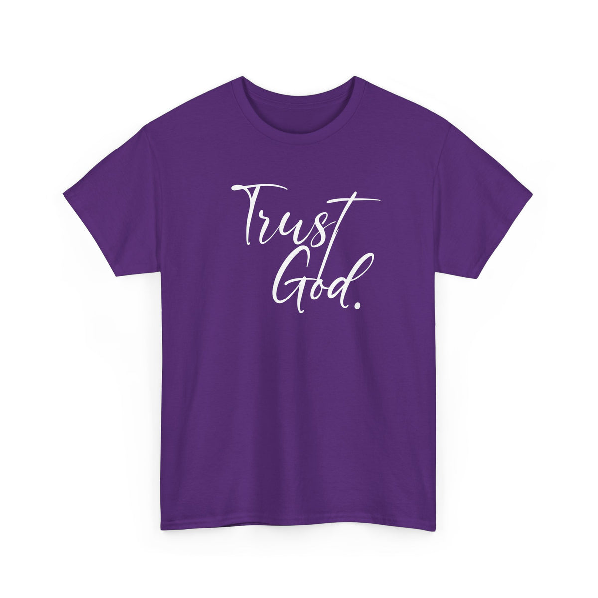 "Trust God" Tshirt (02)