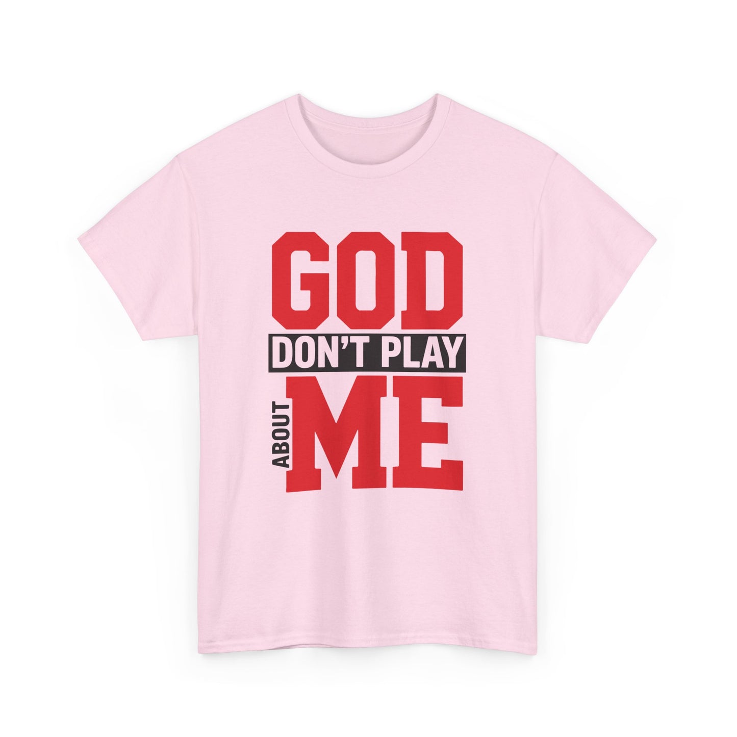 God Don't Play About ME     (02)