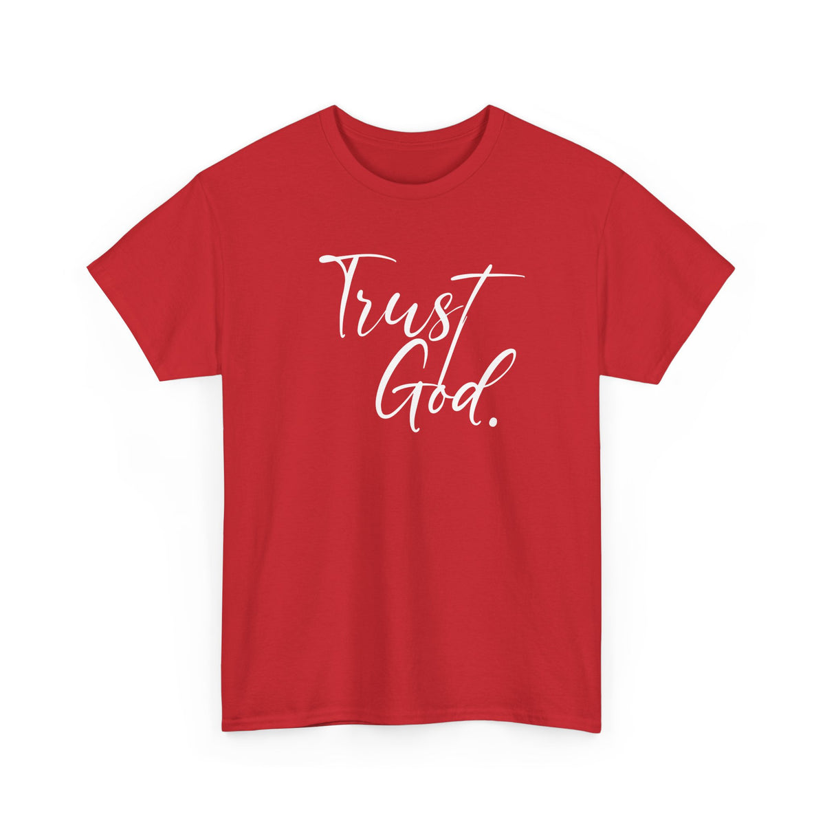 "Trust God" Tshirt (02)