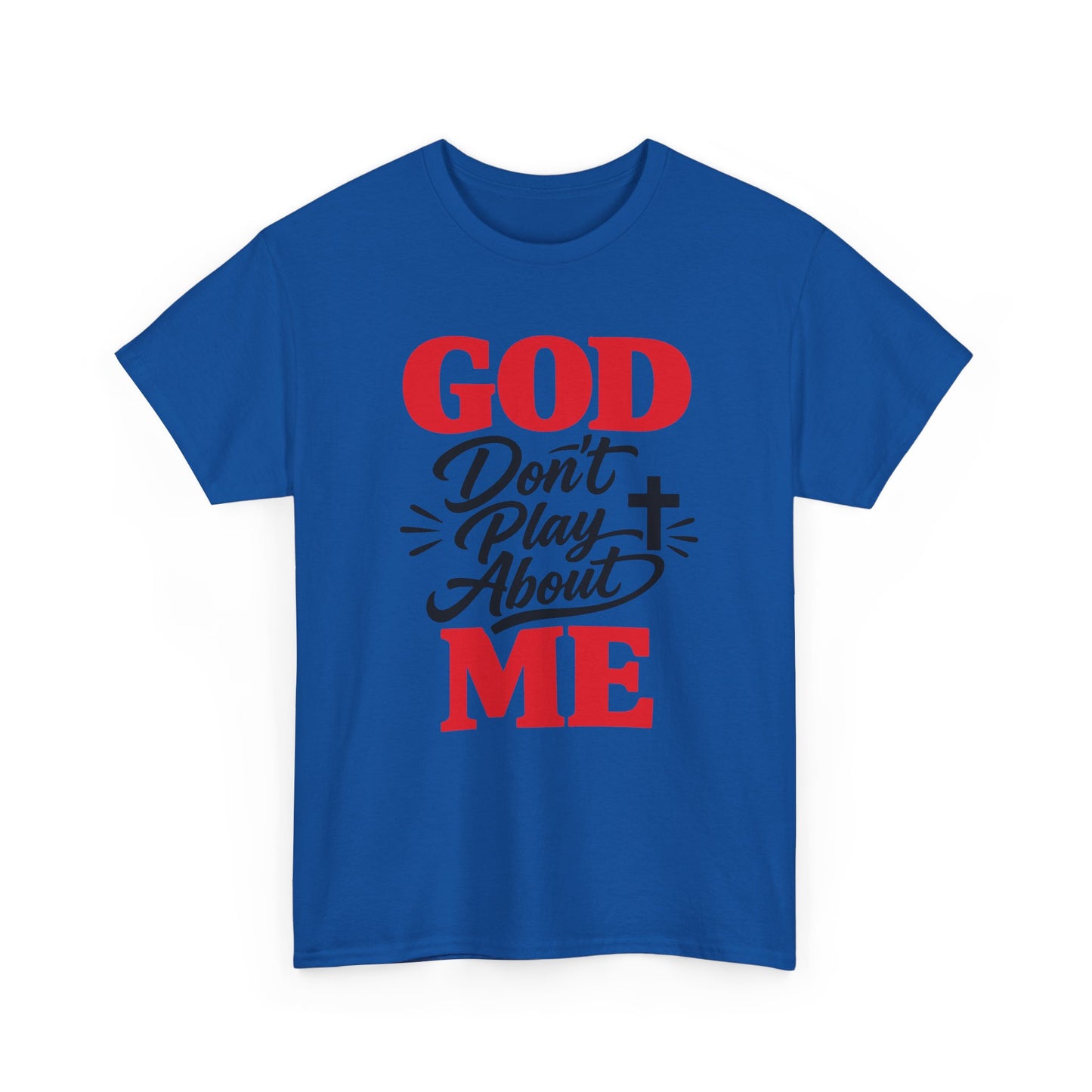 God Don't Play About ME     (07)