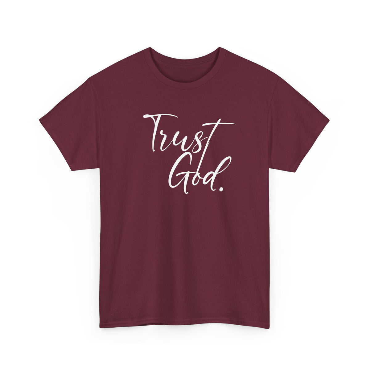 "Trust God" Tshirt (02)