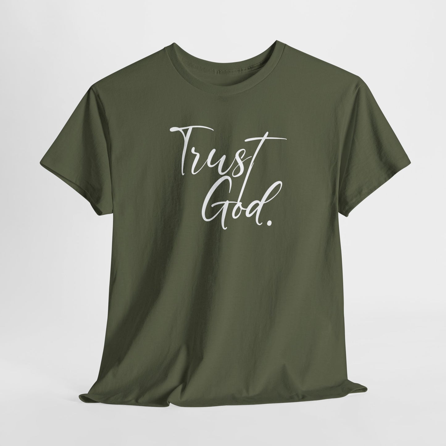 "Trust God" Tshirt (02)