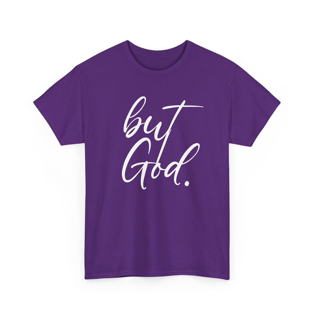 "but God" Tshirt (02)