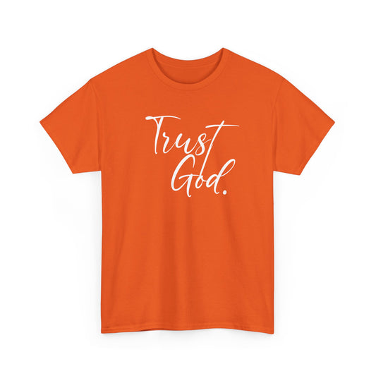 "Trust God" Tshirt (02)