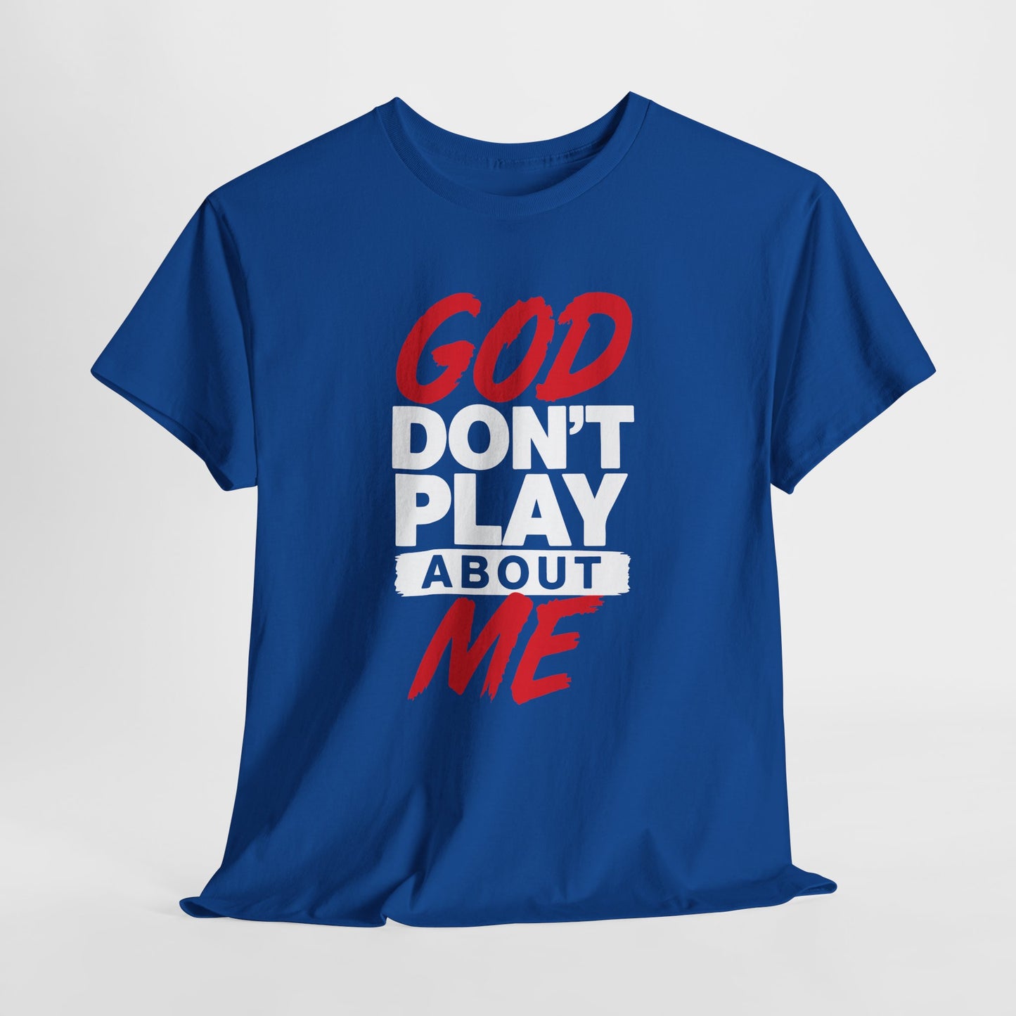 God Don't Play About ME     (09)
