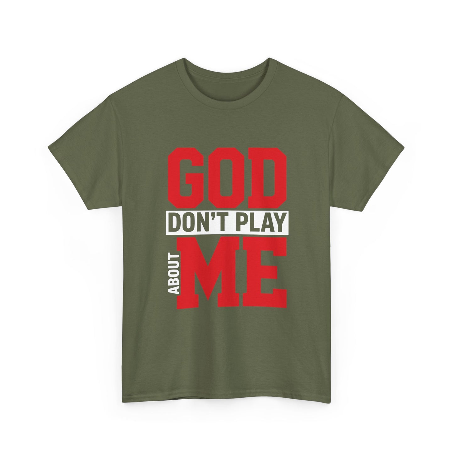 God Don't Play About ME     (10)