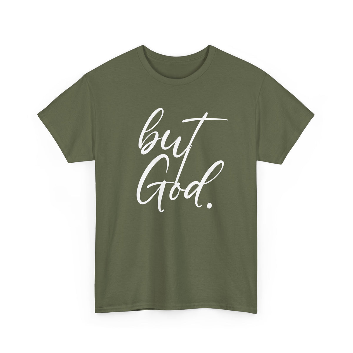 "but God" Tshirt (02)